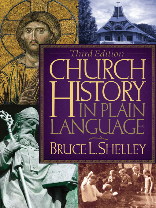 Title details for Church History in Plain Language by Bruce Shelley - Available
